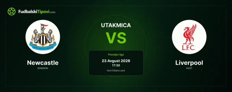 Prognoza za utakmicu Newcastle – Liverpool